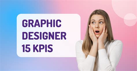 graphic designer kpis|15 Graphic Designer KPIs That You Should Know .